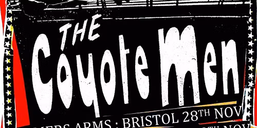 The Coyote Men + The Ravaged