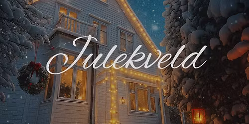 Julekveld i Hunstadsvingen 