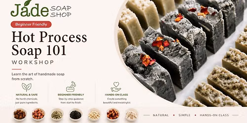 Hot Process Soap Workshop 101 - Cure in a week | Back to School Discount