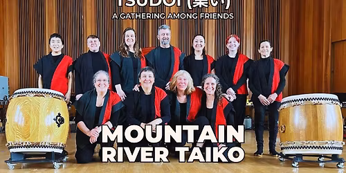 Mountain River Taiko