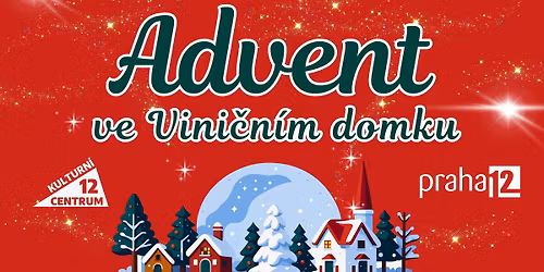 Advent ve Vini\u010dn\u00edm domku