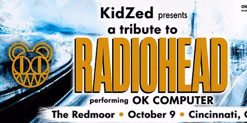 Kid Zed presents a Tribute to Radiohead