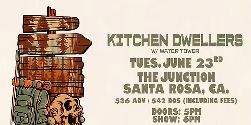 Kitchen Dwellers w\/ Water Tower (Santa Rosa)