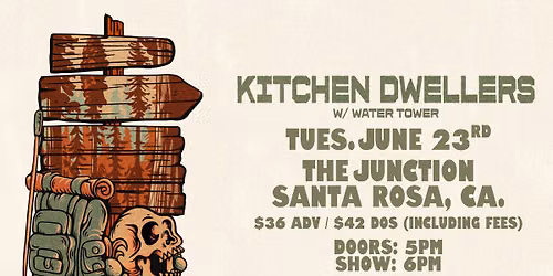 Kitchen Dwellers w\/ Water Tower (Santa Rosa)