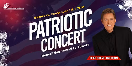 Patriotic Concert: Featuring Steve Amerson