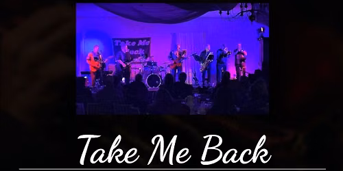 ESPC Presents: Take Me Back - Horn Rock Tribute Band
