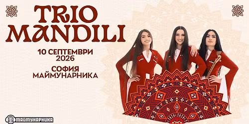TRIO MANDILI LIVE @ MAIMUNARNIKA - SOFIA