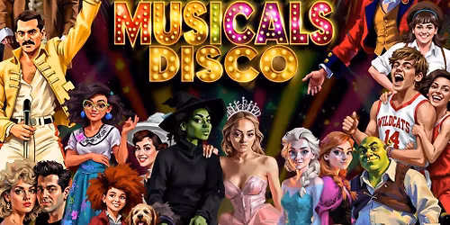 The Greatest MUSICALS Daytime Disco - Norwich