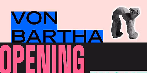 von Bartha Opening Night