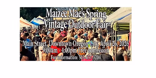 Maizee Mae's Spring Vintage Outdoor Fair