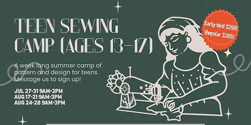 \u2702\ufe0fTeen Sewing Camp\u2702\ufe0f