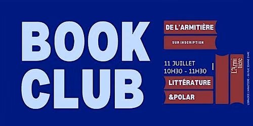 Bookclub litt\u00e9rature de L'Armiti\u00e8re !