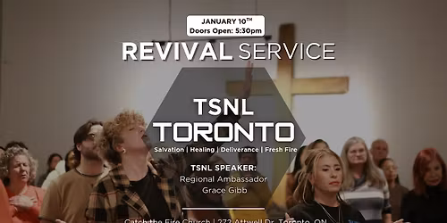 TSNL Toronto Revival | Saturday January 10th