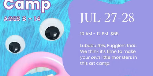 Monster Art Camp!