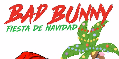 BAD BUNNY FIESTA DE NAVIDAD
