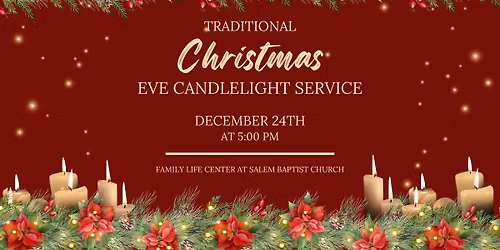 Traditional Christmas Eve Candlelight Service