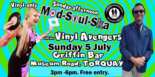 Vinyl Avengers TORQUAY Sunday Soul, Ska, Sixties . . . .