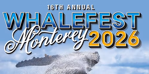 Whalefest Monterey 2026