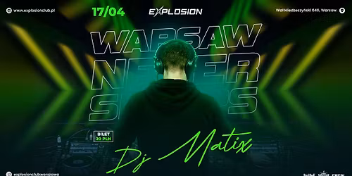 Warsaw Never Sleeps - Dj Matix