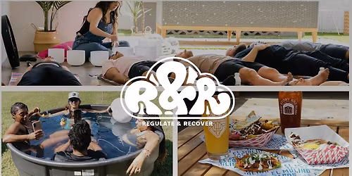 R&R (Regulate & Recover) at New Story Brewing
