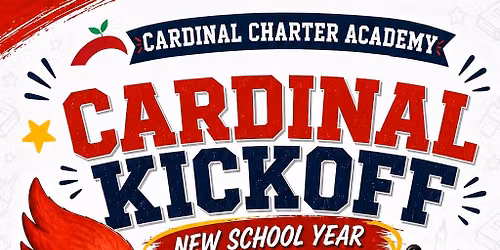 2026-27 Cardinal Kickoff: Back 2 School Open House
