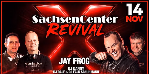 SACHSENCENTER REVIVAL PARTY | 14.11. | X Stollberg
