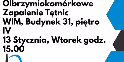I Spotkanie SKN Reumatologii WIM - Olbrzymiokom\u00f3rkowe Zapalenie T\u0119tnic i Polimialgia