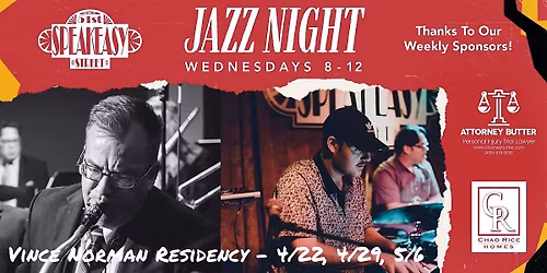 The Speakeasy Jazz Night Presents: Vince Norman Residency Week 1