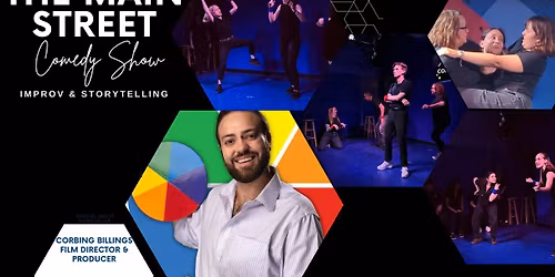 The Main Street Comedy Show featuring Corbin Billings