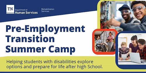 Pre-Employment Transition Summer Camp | Memphis | July 6-17, 2026 