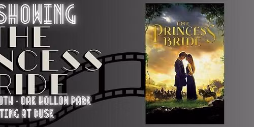 Movies in the Park - The Princess Bride (1987)