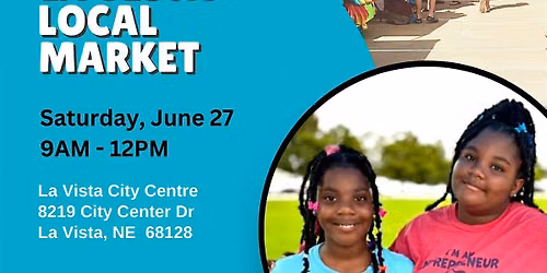 Kids Markets at La Vista Local Market