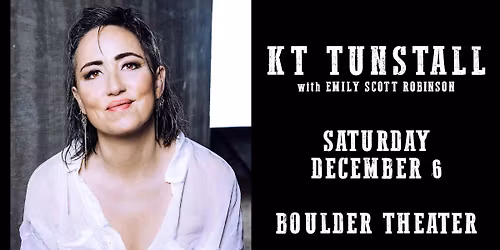 KT Tunstall with Emily Scott Robinson