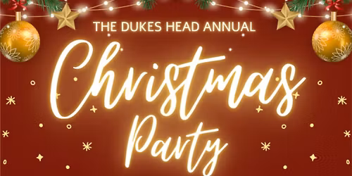The Dukes Head Christmas Party