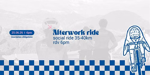 Matchy Afterwork Ride - le 25.06.26 -18h