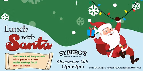 Lunch with Santa - Syberg's Chesterfield