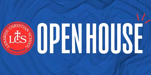 Discover LCS Open House