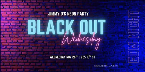 Neon Blackout Wednesday at Jimmy O\u2019s