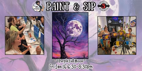 Paint & Sip at 5th St Alley \u201cPurple Full Moon\u201d