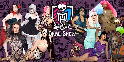 Monster High Drag Show
