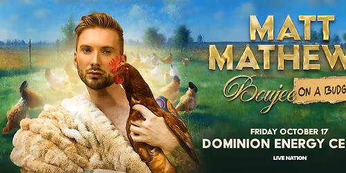 MATT MATHEWS: BOUJEE ON A BUDGET