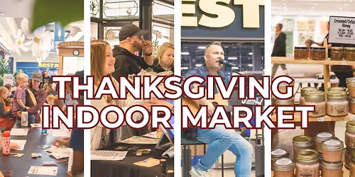 Thanksgiving Indoor Market