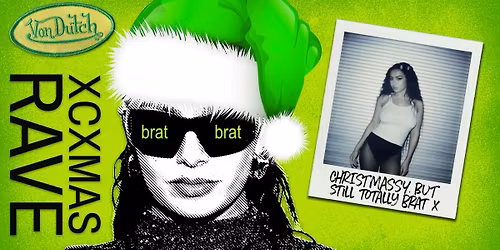 brat rave xcxmas special (Leeds)