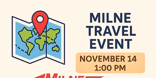 Durgin Center Travel Presentation by Milne Travel