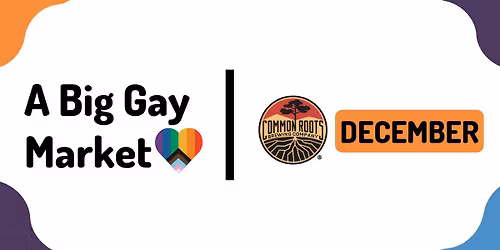 A Big Gay Market \ud83c\udf08 Holiday Pop Up Market