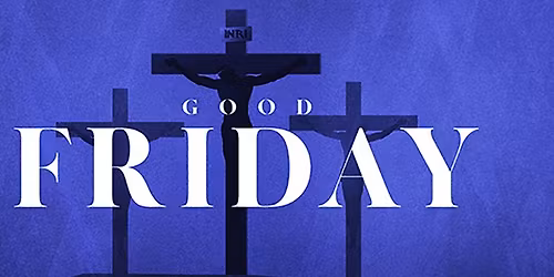 Good Friday Worship Services