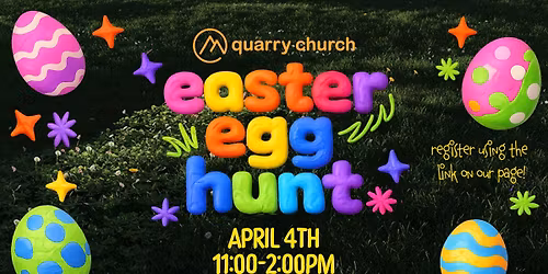 INCLUSIVE Easter Egg Hunt @ Quarry Church