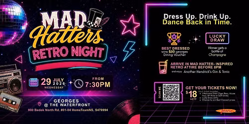 Mad Hatters Retro Night | georges @ The Waterfront