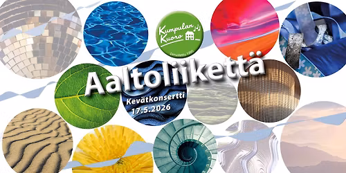 Aaltoliikett\u00e4 - Kumpulan kuoron kev\u00e4tkonsertti