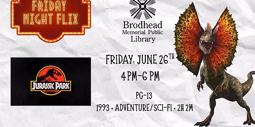 Friday Night Flix: Jurassic Park (PG-13)